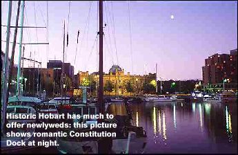 Historic Hobart has much to offer newlyweds: this picture shows romantic Constitution Dock at night.